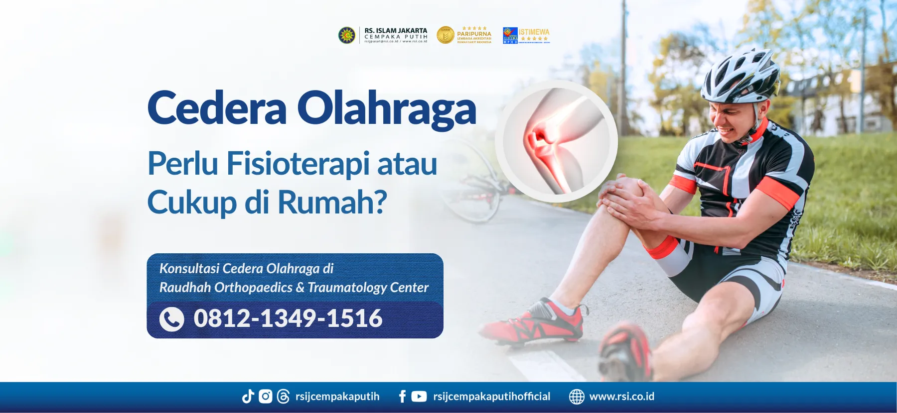 Cedera Olahraga: Kapan Perlu Fisioterapi dan Bagaimana Proses Pemulihannya?