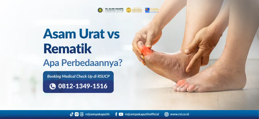 Asam Urat vs Rematik: Perbedaan, Gejala, dan Pengobatan yang Tepat
