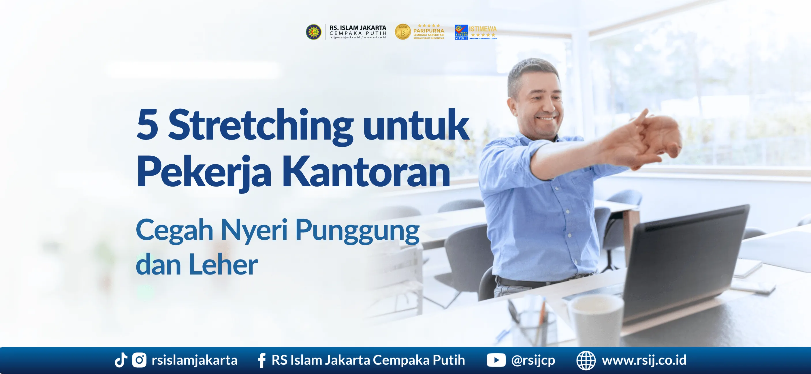 5 Stretching untuk Pekerja Kantoran: Cegah Nyeri Punggung dan Leher