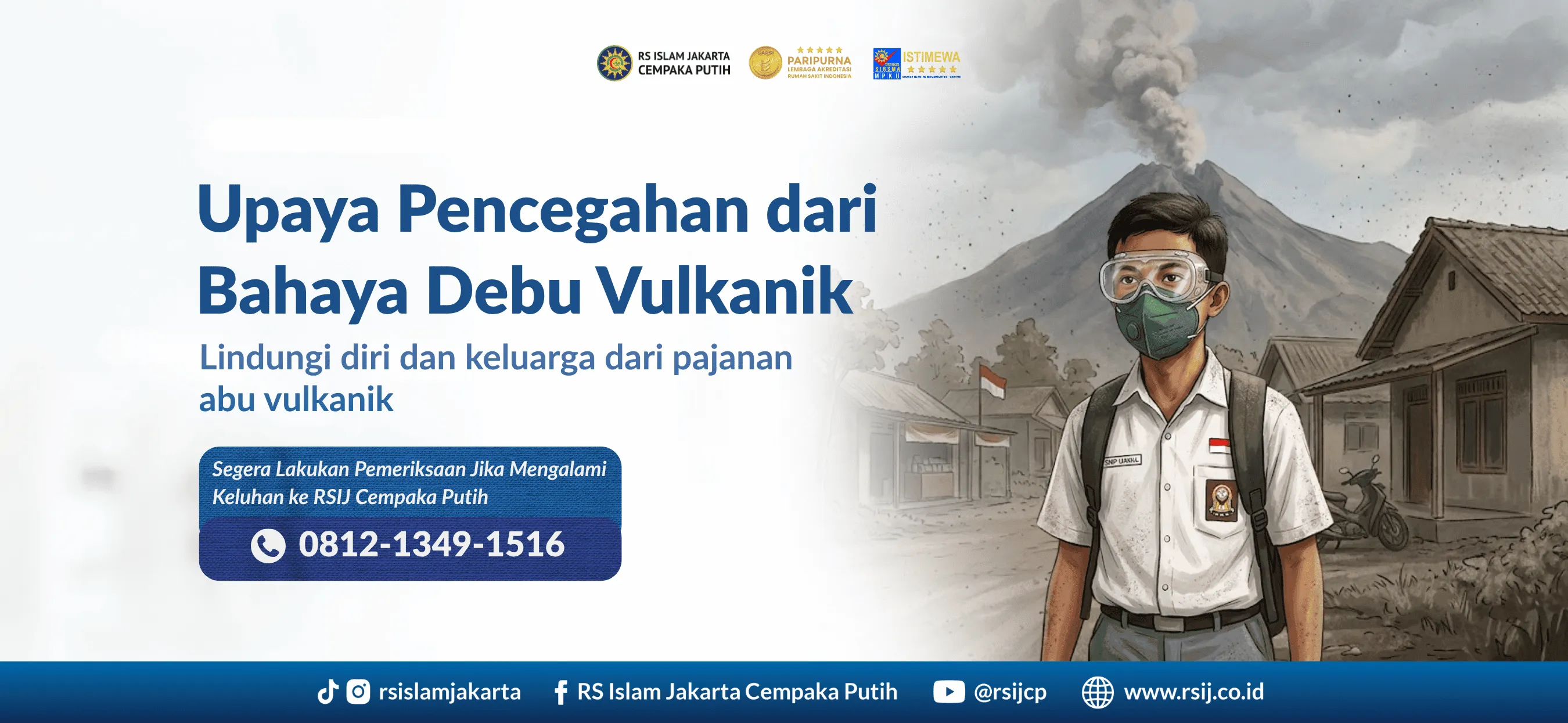 Upaya Pencegahan dari Bahaya Debu Vulkanik