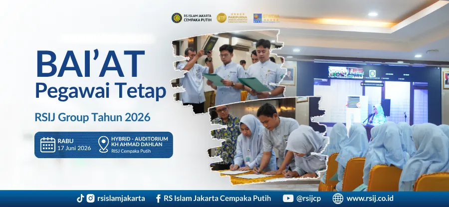 Bai’at Pegawai Tetap RSIJ Group Tahun 2026 - Perkuat Komitmen Pelayanan Kesehatan Berlandaskan Nilai Islam